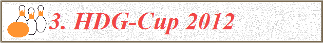 3. HDG-Cup 2012