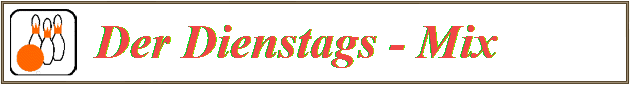 Der Dienstags - Mix