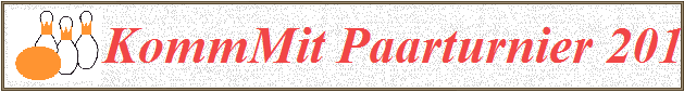 KommMit Paarturnier 2014