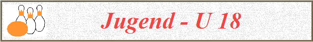          Jugend - U 18